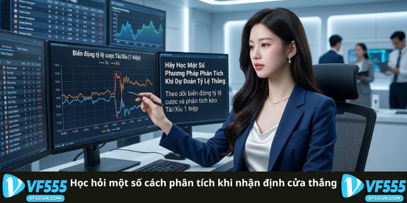 Tài Xỉu Hiệp 1 1 Trái - Cách Bắt Kèo Trong 45 Phút Từ VF555 3 Học hỏi một số cách phân tích khi nhận định cửa thắng
