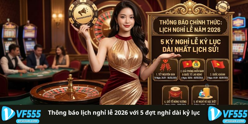 Thông Báo Lịch Nghỉ Lễ 2026 Với 5 Đợt Nghỉ Dài Kỷ Lục 1 Thông Báo Lịch Nghỉ Lễ 2026 Với 5 Đợt Nghỉ Dài Kỷ Lục